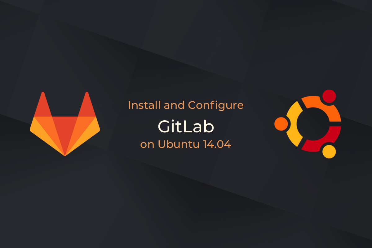 install and configure GitLab on Ubuntu