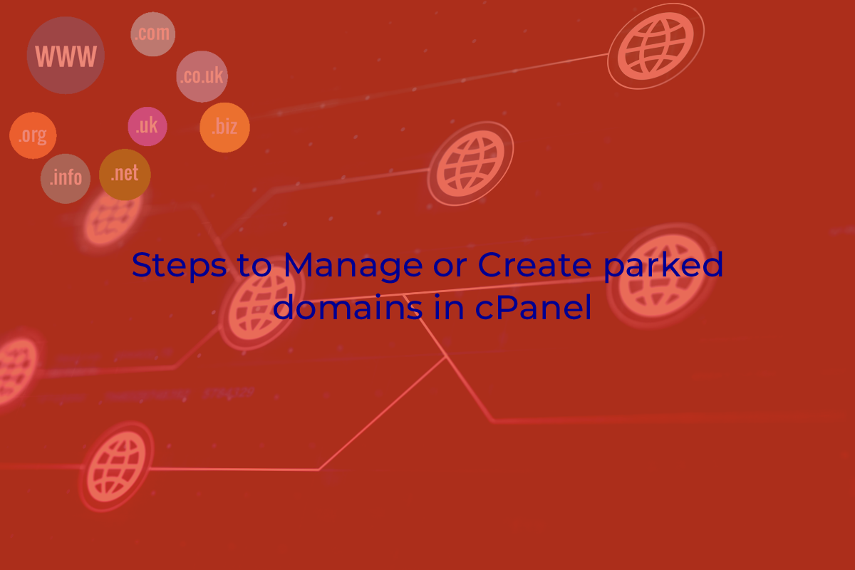 Steps-to-Manage-or-Create-parked-domains-in-cPanel